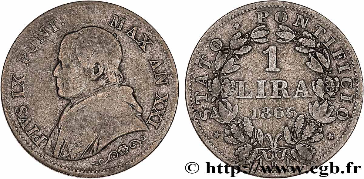 VATICAN ET ÉTATS PONTIFICAUX 1 Lire Pie IX type petit buste an XXI 1866 Rome TB