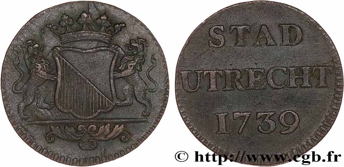 NETHERLANDS - UNITED PROVINCES 1 Duit Utrecht 1739  XF 