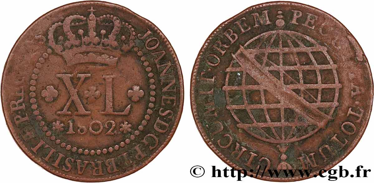 BRESIL - PRINCE JEAN REGENT 40 Réis 1802 Lisbonne BC+