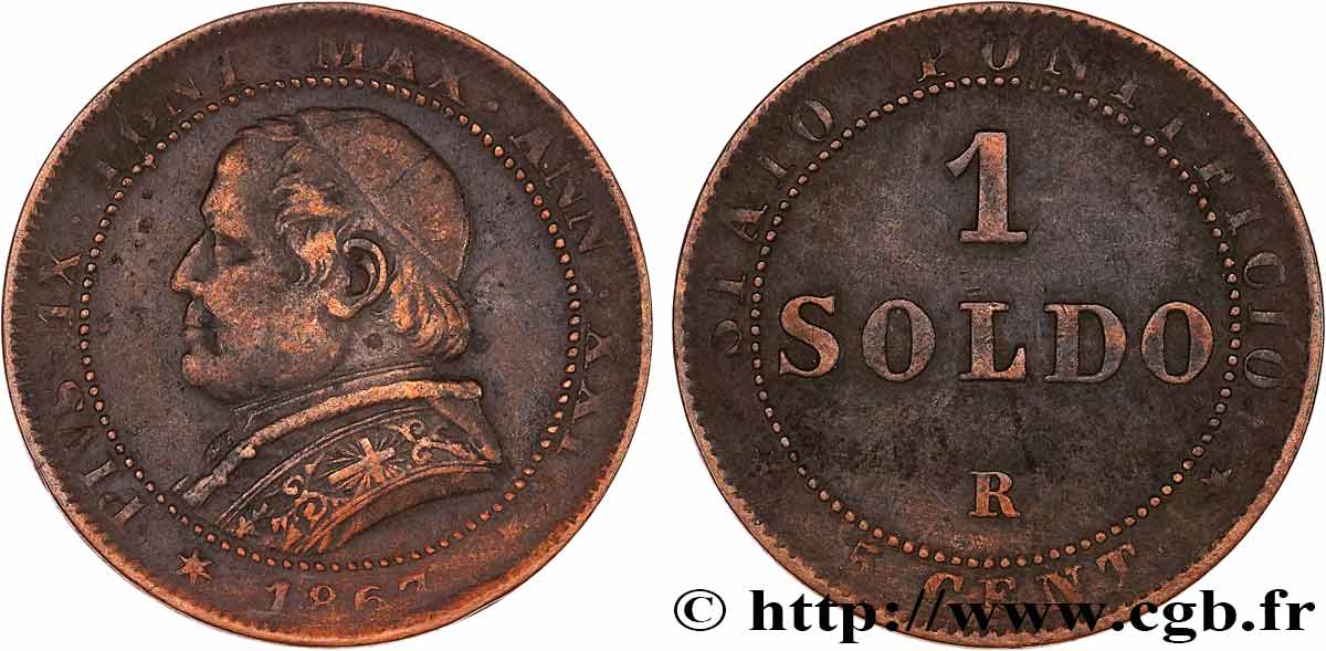 VATICAN ET ÉTATS PONTIFICAUX 1 Soldo an XXI buste large 1867 Rome TB