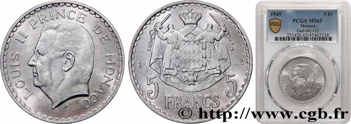 MONACO - PRINCIPAUTÉ DE MONACO - LOUIS II 5 Francs  1945 Paris FDC65 PCGS