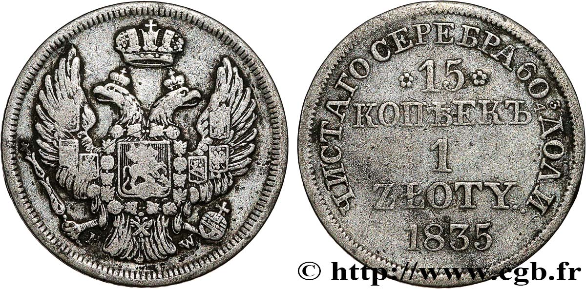 POLOGNE 1 Zloty / 15 Kopecks administration russe aigle bicéphale 1835 Varsovie TB 