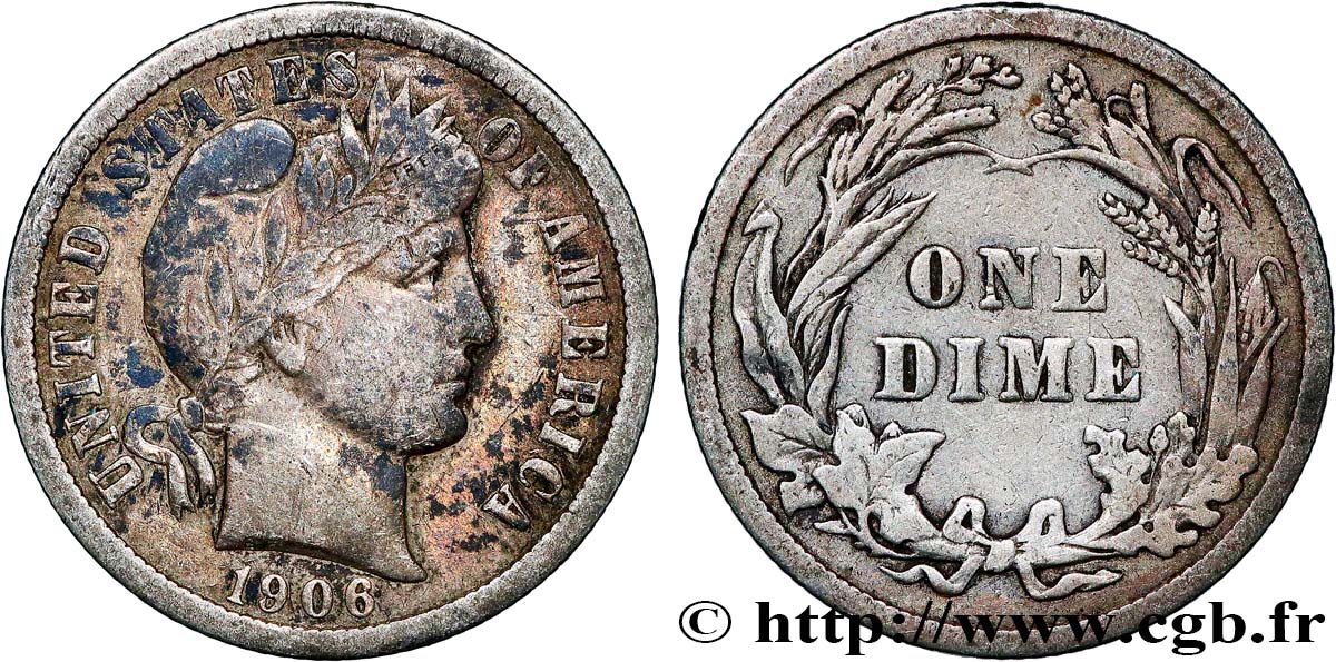 VEREINIGTE STAATEN VON AMERIKA 1 Dime Barber 1906 Philadelphie fSS