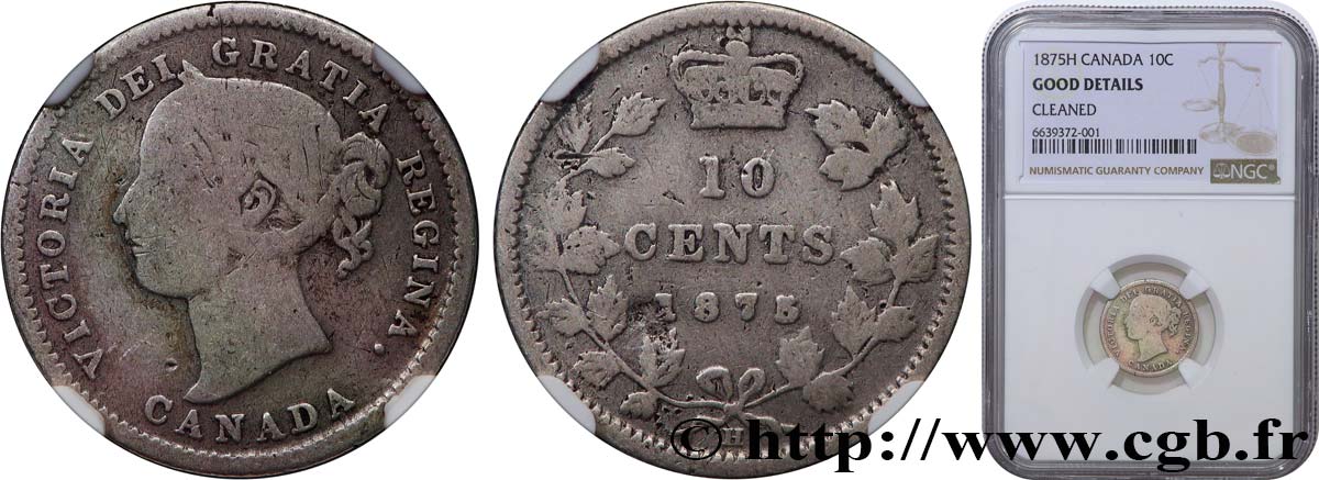 CANADA 10 Cents Victoria 1875  VG NGC