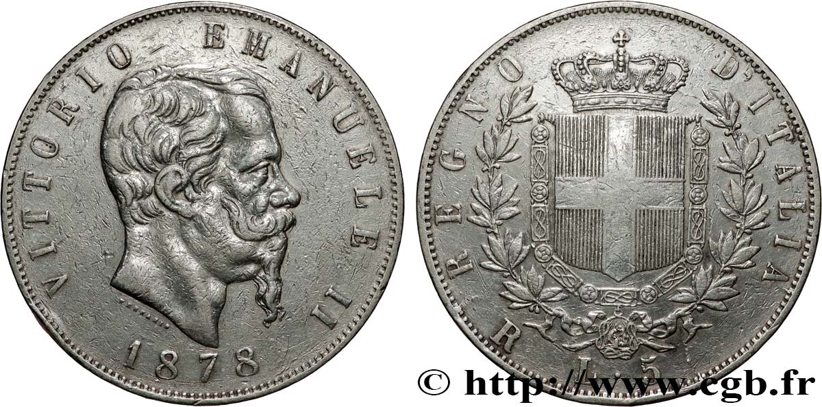 ITALIE 5 Lire Victor Emmanuel II 1878 Rome TTB