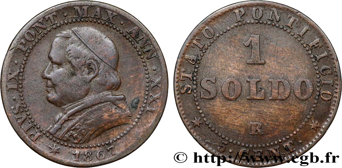 VATICAN ET ÉTATS PONTIFICAUX 1 Soldo an XXI buste large 1867 Rome TB