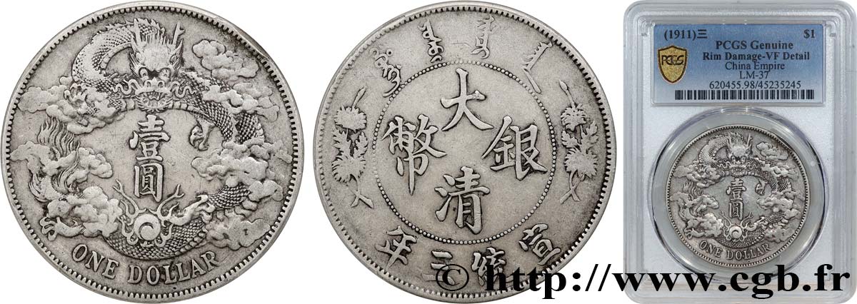 CHINA - EMPIRE - STANDARD UNIFIED GENERAL COINAGE 1 Dollar an 3 1911 Tientsin VF PCGS