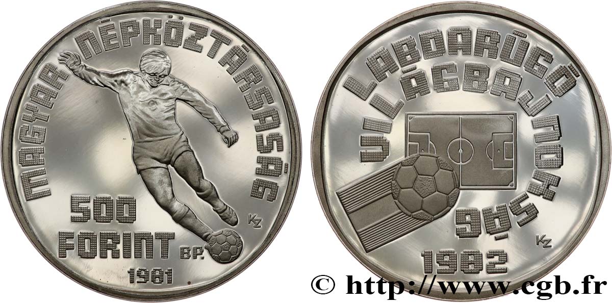 UNGHERIA 500 Forint Proof Coupe du monde de football Espagne 1982 1981 Budapest MS 