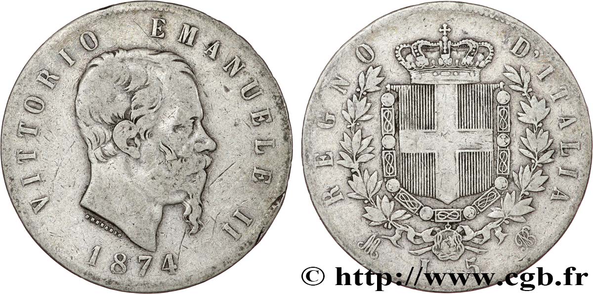 ITALIE 5 Lire Victor Emmanuel II 1874 Milan TB