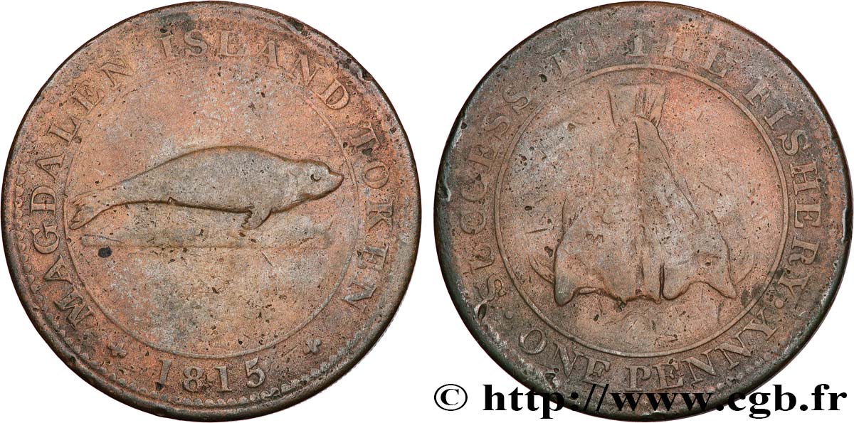 CANADA 1 Penny Token MAGDALEN ISLANDS 1815  VF 