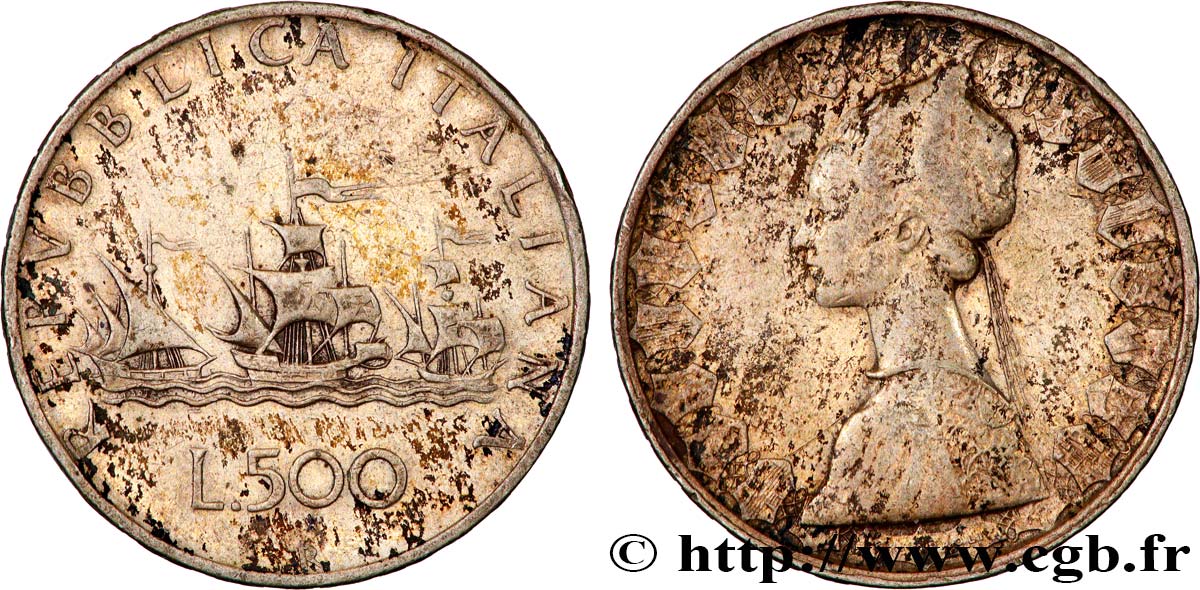 ITALIE 500 Lire “caravelles” / dame du style de la renaissance 1959 Rome TTB