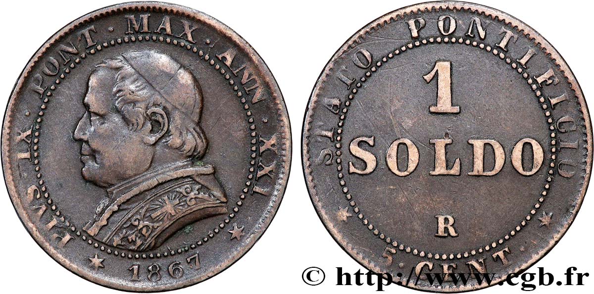 VATICAN ET ÉTATS PONTIFICAUX 1 Soldo an XXI buste large 1867 Rome TB+