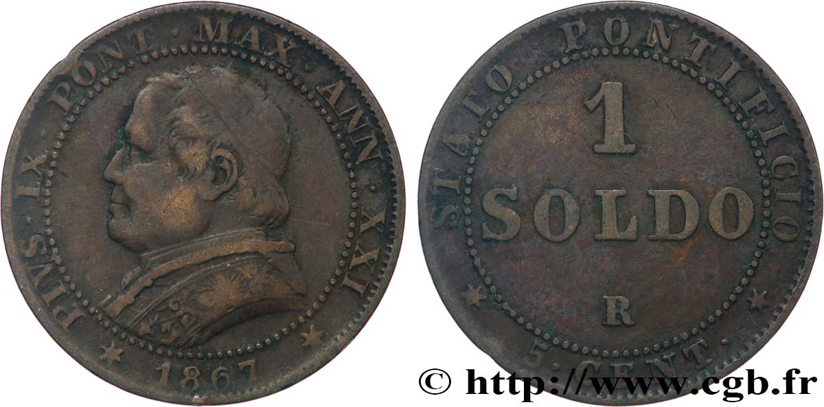 VATICAN ET ÉTATS PONTIFICAUX 1 Soldo an XXI buste large 1867 Rome TB+