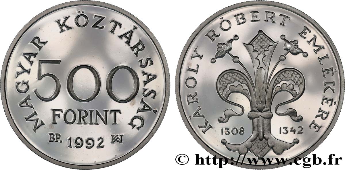 HUNGARY 500 Forint Proof Charles Robert de Hongrie 1992 Budapest MS 