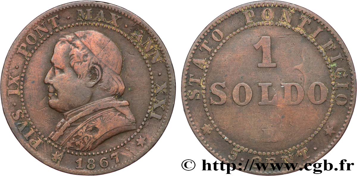 VATICAN ET ÉTATS PONTIFICAUX 1 Soldo an XXI buste large 1867 Rome TB+