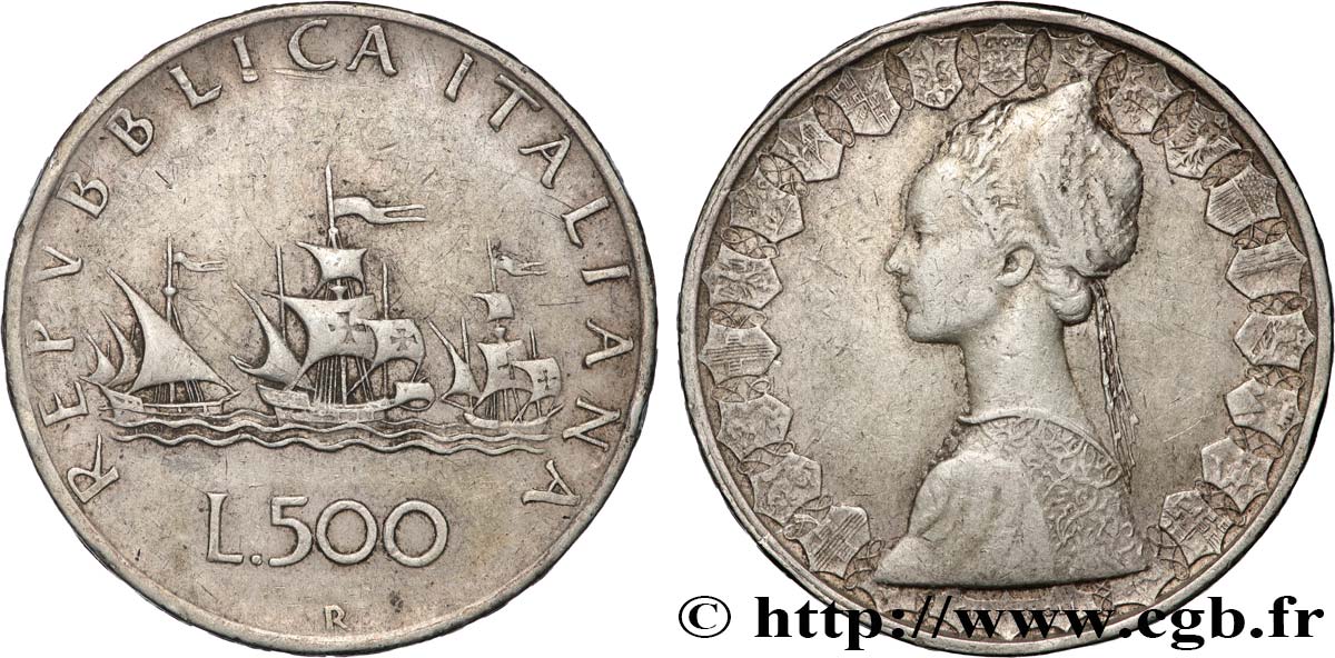 ITALIA 500 Lire “caravelles” / dame du style de la renaissance 1959 Rome MBC