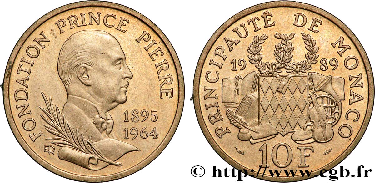 MONACO 10 Francs 25e anniversaire de la mort du prince Pierre 1989 Paris AU 
