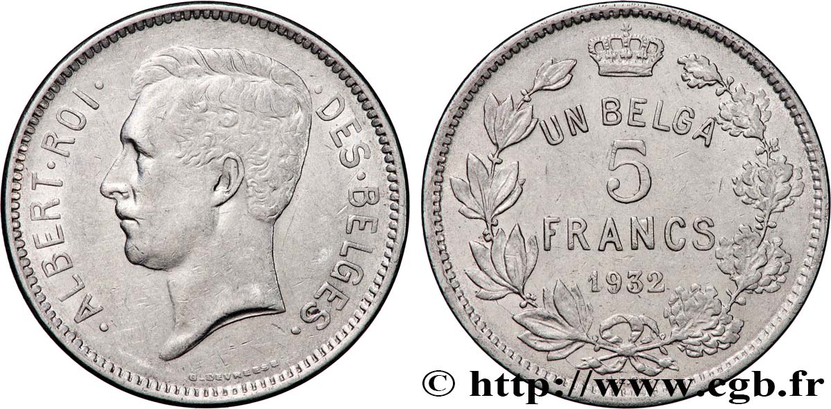 BELGIQUE 5 Francs - 1 Belga Albert Ier légende Française 1932 TTB