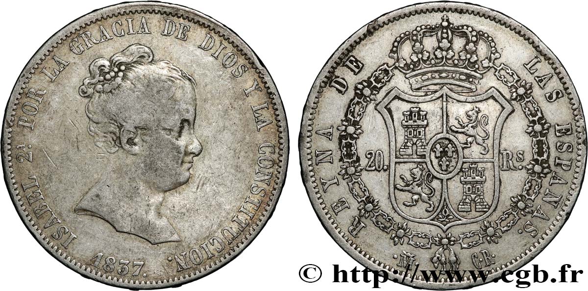 ESPAGNE - ROYAUME D ESPAGNE - ISABELLE II 20 Reales 1837 Madrid SS 