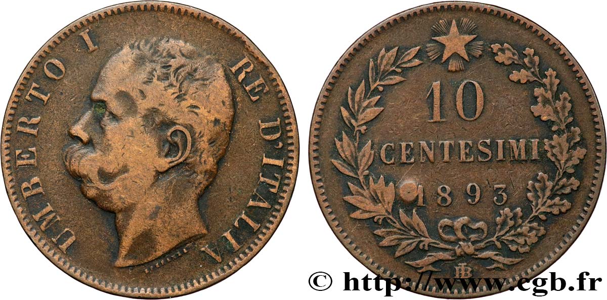 ITALIE 10 Centesimi Humbert Ier 1893 Birmingham TB+