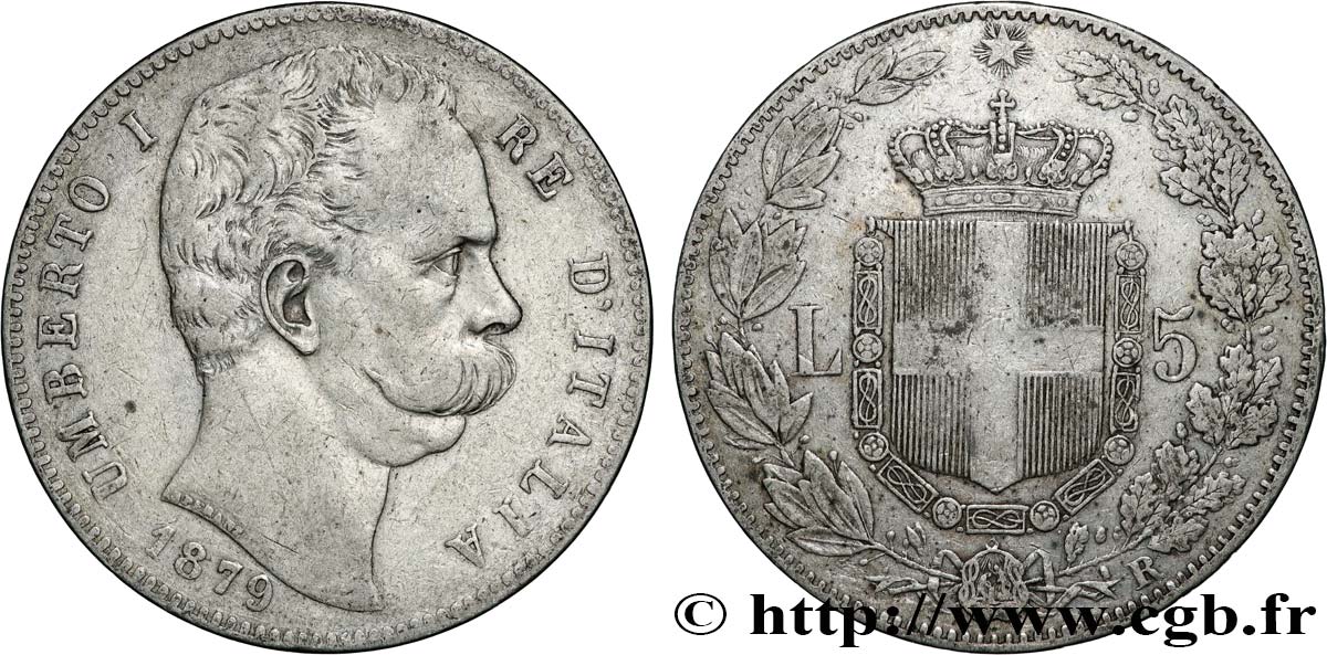 ITALIE - ROYAUME D ITALIE - HUMBERT Ier 5 Lire 1879 Rome TB+