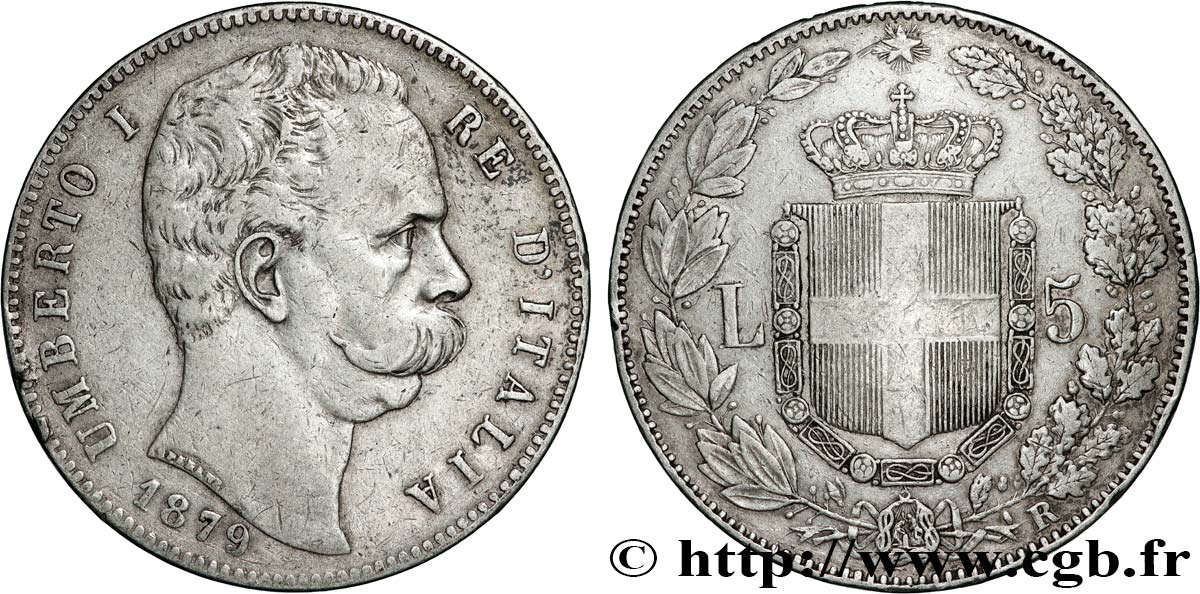 ITALIE - ROYAUME D ITALIE - HUMBERT Ier 5 Lire 1879 Rome TB+