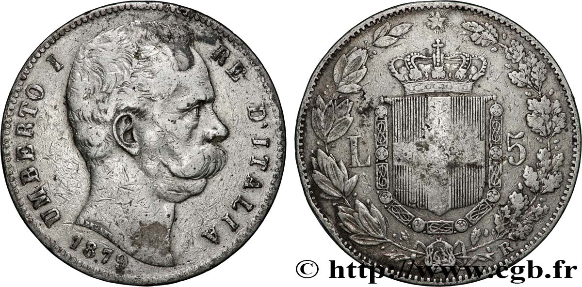 ITALIE - ROYAUME D ITALIE - HUMBERT Ier 5 Lire 1879 Rome TB+