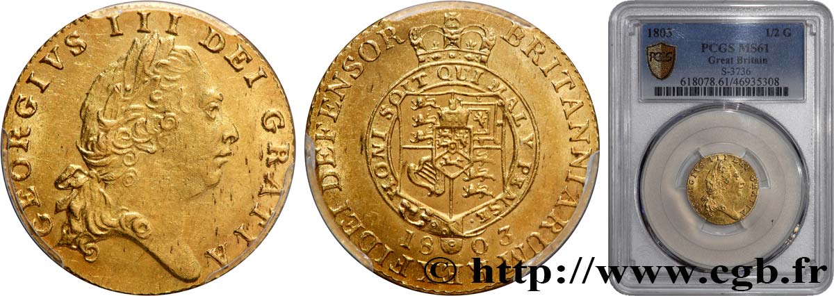 GREAT BRITAIN - GEORGE III Demi-guinée 6e buste 1803 Londres MS61 PCGS