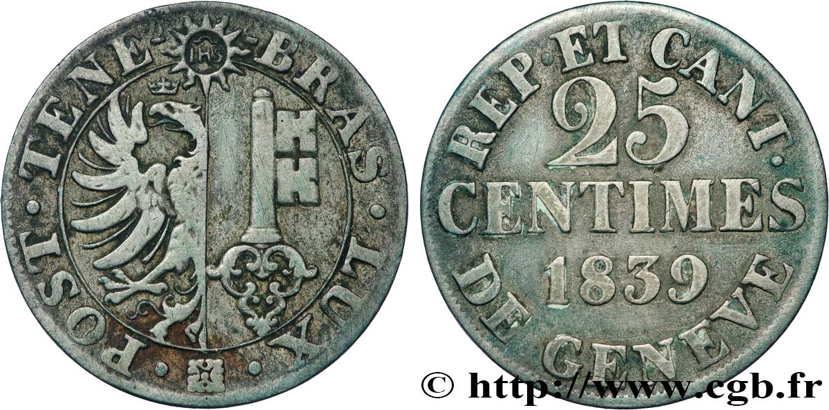 SUISSE - RÉPUBLIQUE DE GENÈVE 25 Centimes 1839 TTB