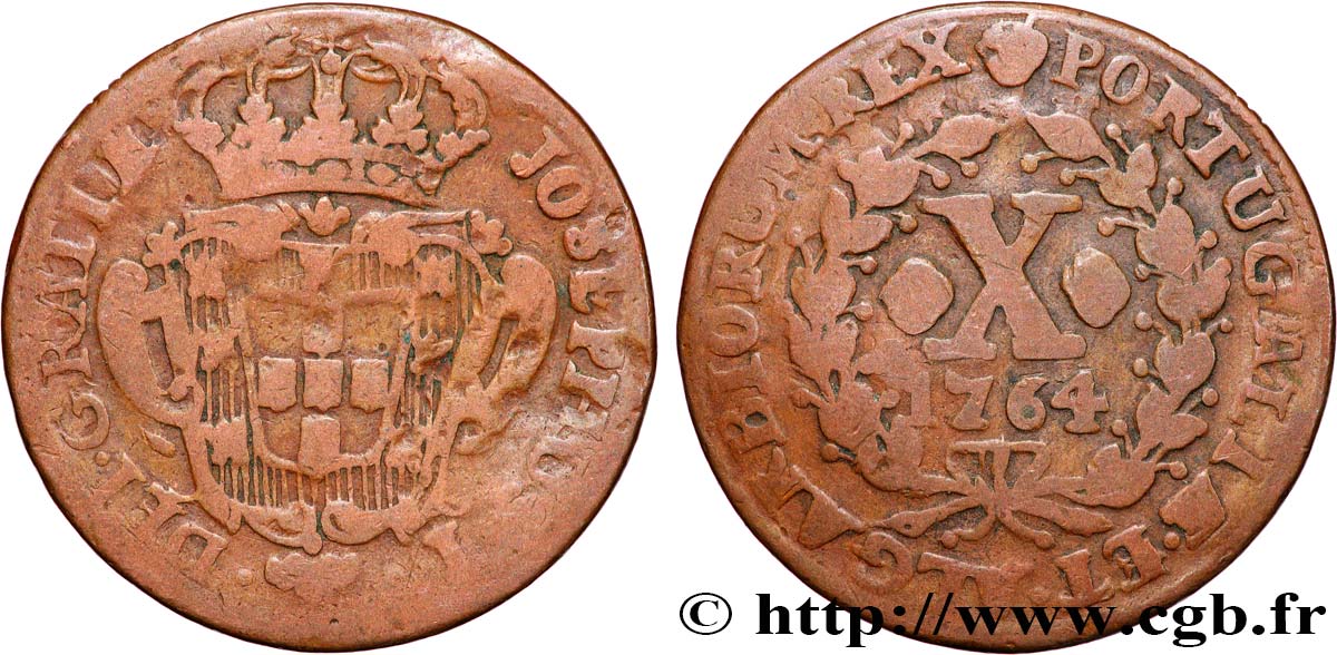PORTUGAL - ROYAUME DU PORTUGAL - JOSEPH Ier 10 Réis 1764 TB