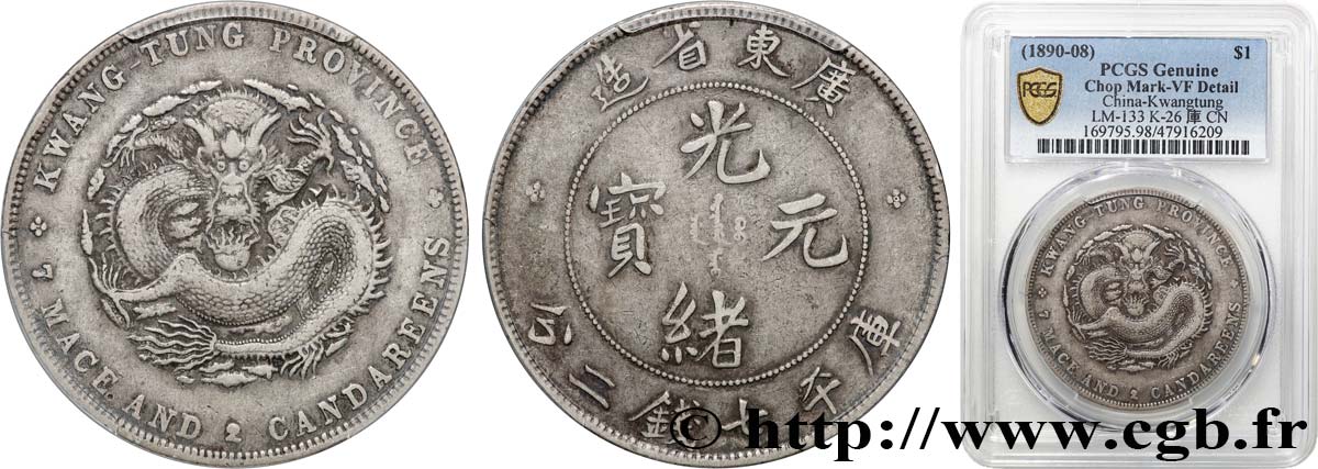 REPUBBLICA POPOLARE CINESE 1 Dollar Province de Guangdong (1890-1908) Guangzhou (Canton) BB PCGS