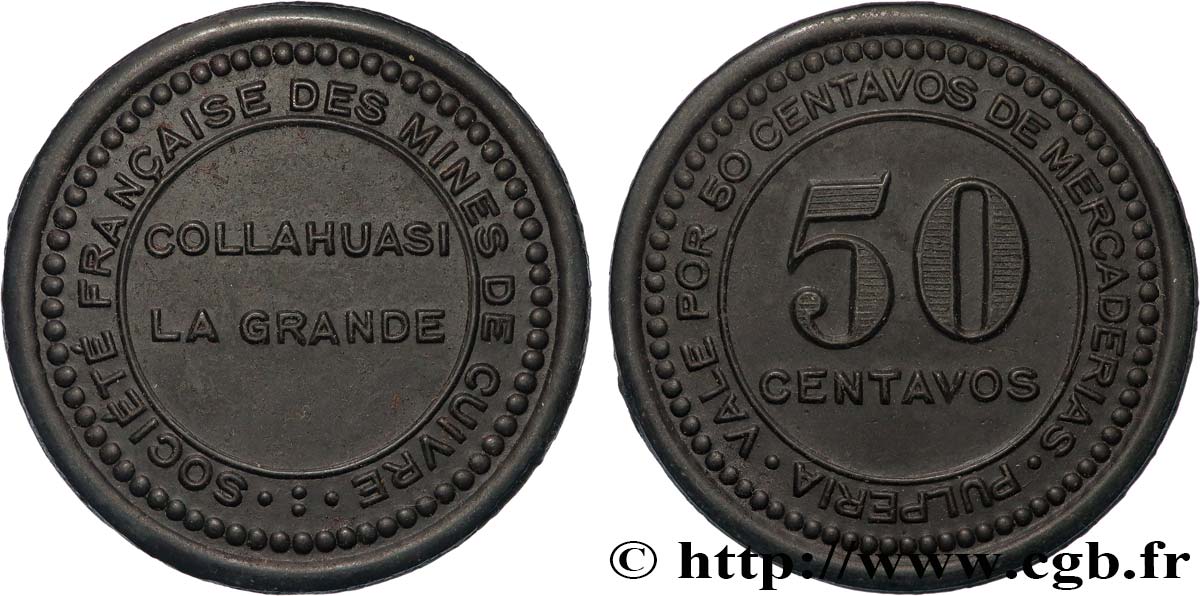 CHILE 50 Centavos Société Française des mines de cuivre - Collahuasi La Grande N-D  AU 