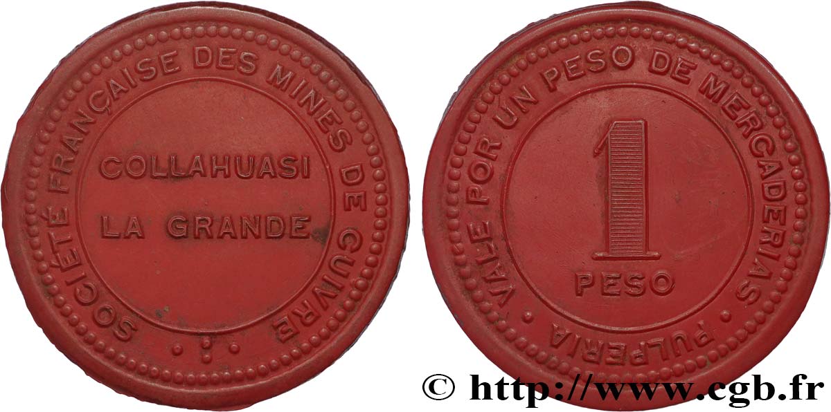 CHILE 1 Peso Société Française des mines de cuivre - Collahuasi La Grande N-D  AU 