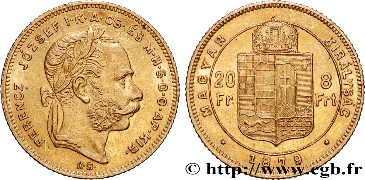 OR, PALLADIUM ET PLATINE INVESTISSEMENT 20 Francs or ou 8 Forint François-Joseph Ier 1879 Kremnitz TTB+
