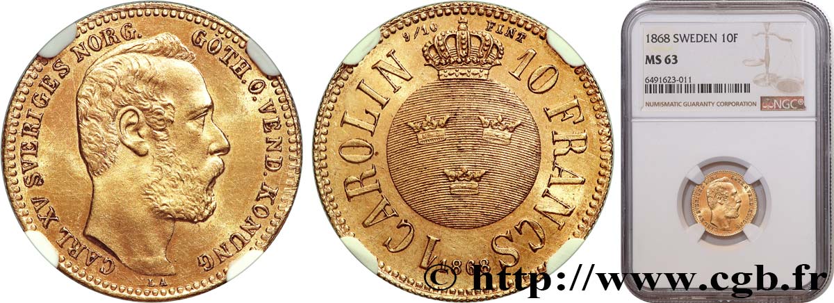 SUÈDE - ROYAUME DE SUÈDE - CHARLES XV 1 Carolin ou 10 Francs or  1868 Stockholm SPL63 NGC