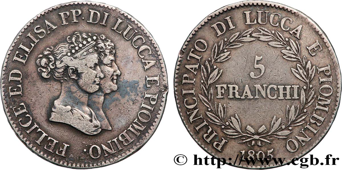 ITALIA - PRINCIPATO DI LUCCA E PIOMBINO - FELICE BACCIOCHI E ELISA BONAPARTE 5 Franchi - Moyens bustes 1805 Florence BB 