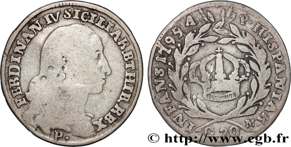 ITALIEN -KÖNIGREICH NEAPEL - FERDINAND IV. 1 Tari ou 20 Grana Royaume des Deux Siciles  1795  S 