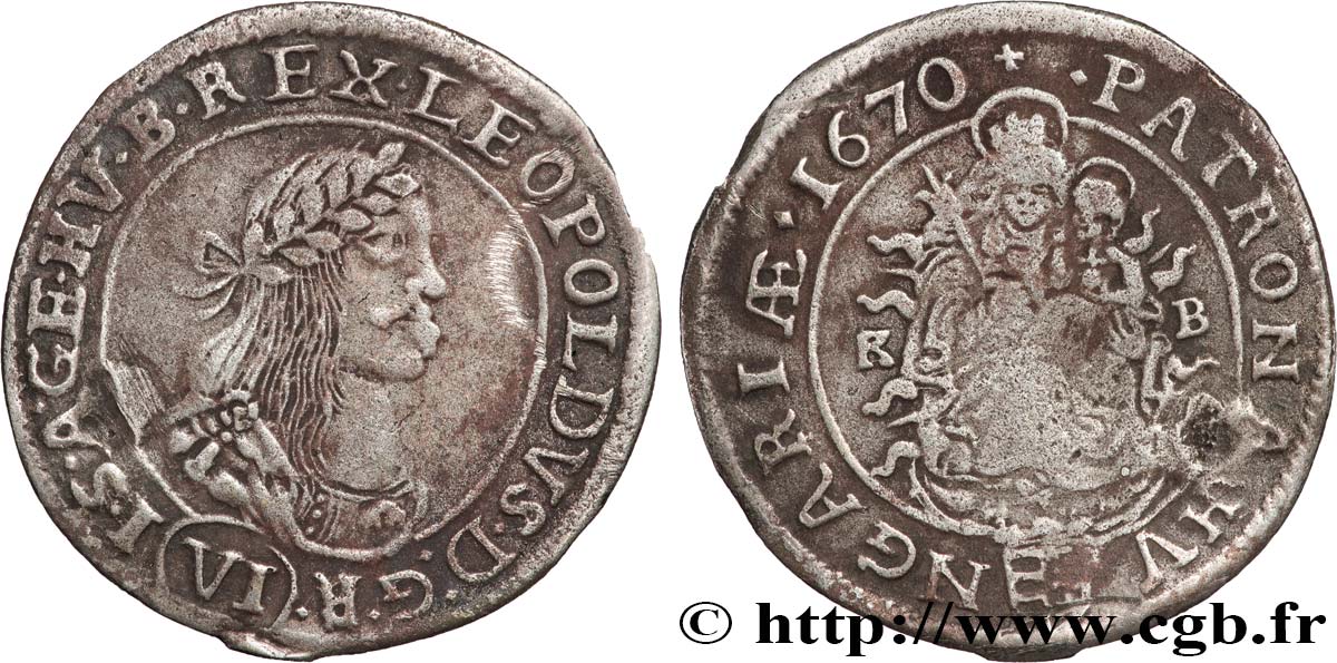 HONGRIE 6 Kreuzer Léopold Ier d’Autriche 1670 Kremnitz TTB