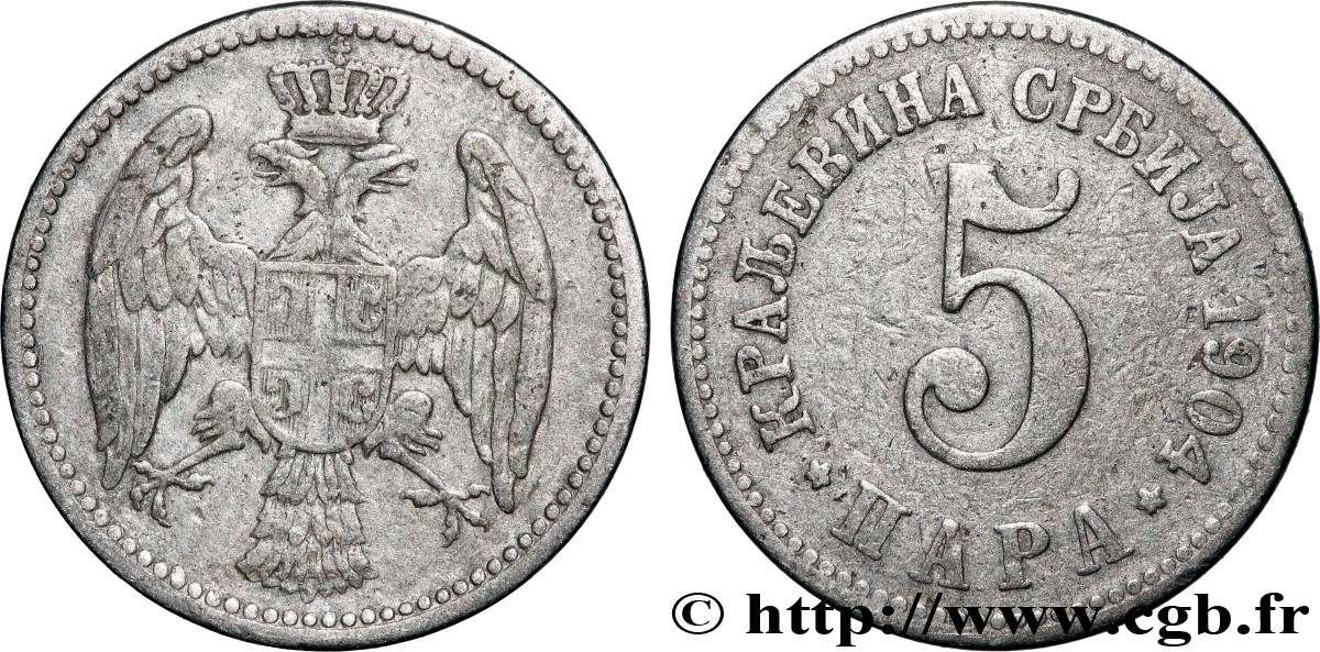 SERBIA 5 Para aigle bicéphale 1904 Paris VF