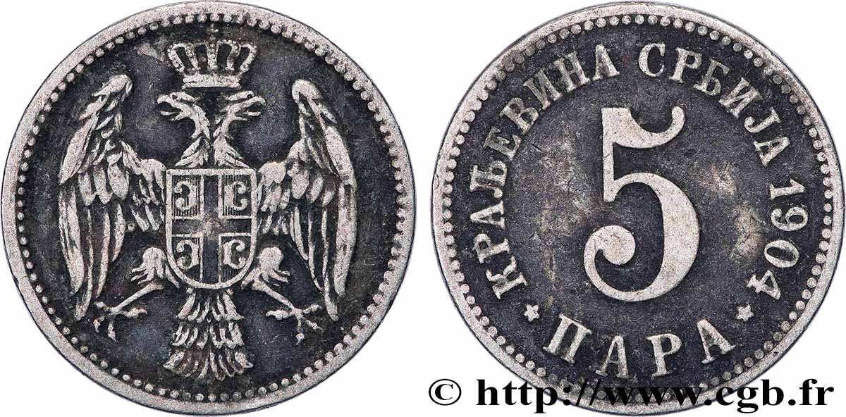 SERBIEN 5 Para aigle bicéphale 1904 Paris SS