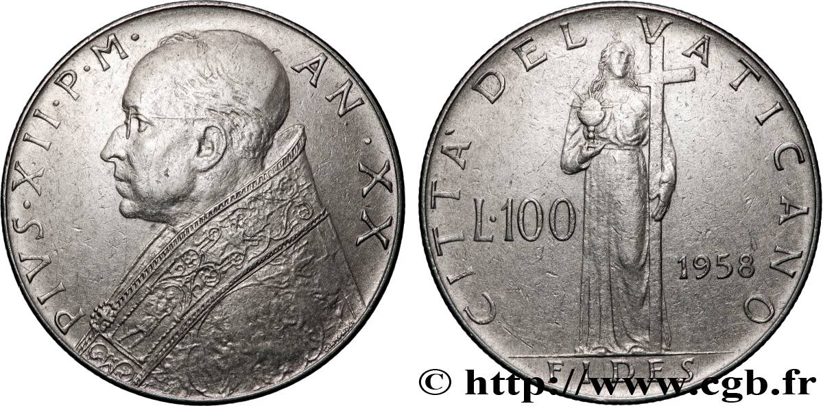VATICAN ET ÉTATS PONTIFICAUX 100 Lire Pie XII an XX 1958 Rome TTB+