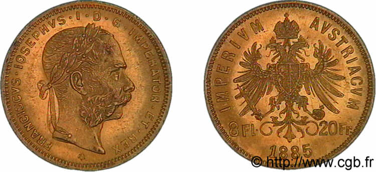 AUTRICHE - FRANÇOIS-JOSEPH Ier 8 florins ou 20 francs or 1885 Vienne SUP 