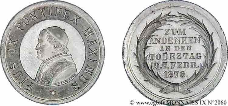 ITALIE - ÉTATS DU PAPE - PIE IX (Jean-Marie Mastai Ferretti) Médaille ET 30, décès de Pie IX 1878  SPL 