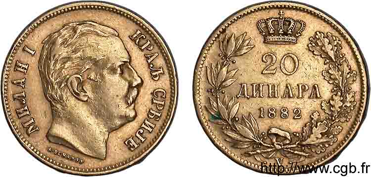 ROYAUME DE SERBIE - MILAN IV OBRÉNOVITCH 20 dinara en or 1882 Vienne TTB 