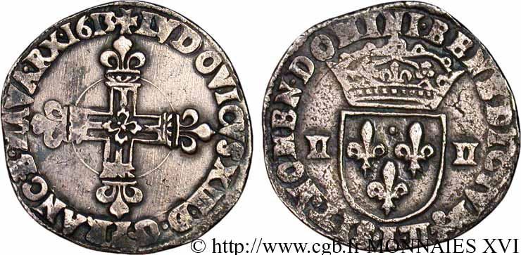 LOUIS XIII Quart d écu, à la croix fleurdelisée, titulature côté croix 1613 Bayonne XF