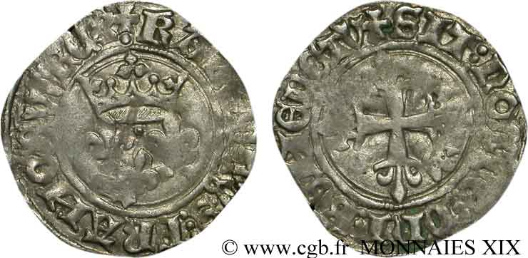 HEIR APPARENT, CHARLES, REGENCY - COINAGE IN THE NAME OF CHARLES VI Gros dit  florette  1419 Angers XF/VF