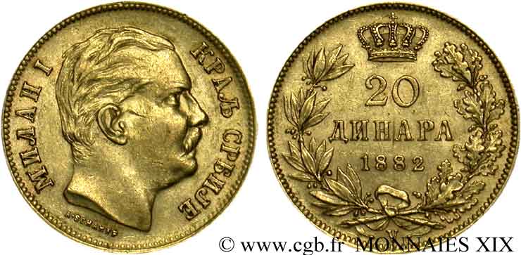 ROYAUME DE SERBIE - MILAN IV OBRÉNOVITCH 20 dinara en or 1882 Vienne TTB 
