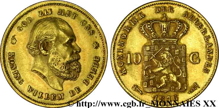 PAYS-BAS - ROYAUME DES PAYS-BAS - GUILLAUME III 10 guldens or ou 10 florins or, 2e type 1876 Utrecht TTB 