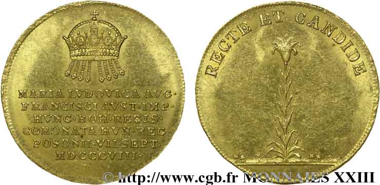 HONGRIE - MARIA-LUDOVICA femme de FRANÇOIS II D AUTRICHE Jeton en or du sacre 1808  SUP 
