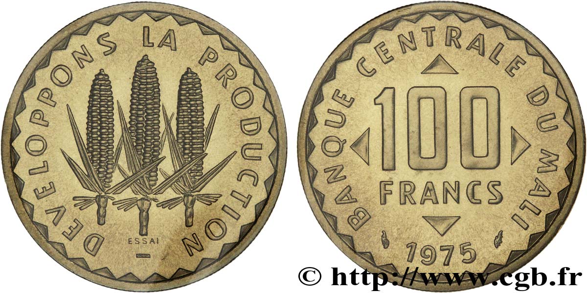 MALI Essai de 100 Francs épis de mais 1975 Paris ST 